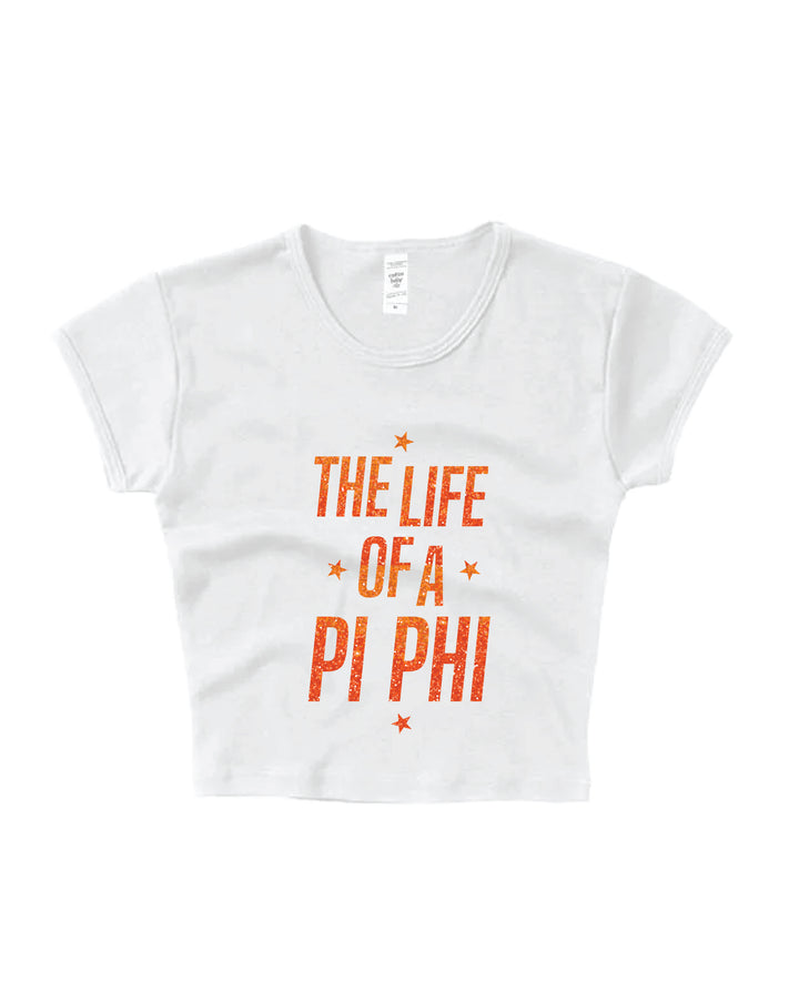 Life of A Sorority Girl Baby Tee