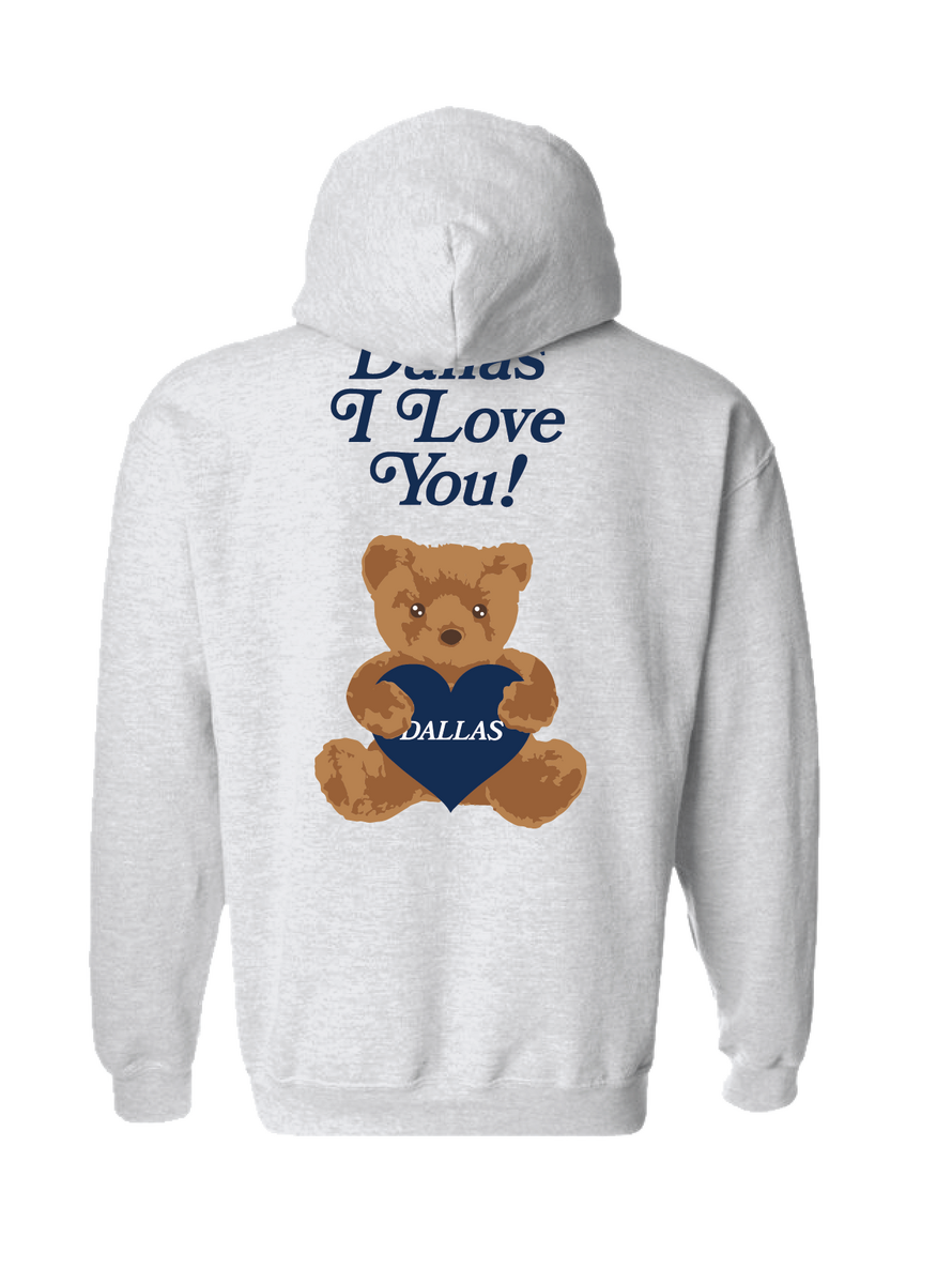 Dallas, I Love You Hoodie