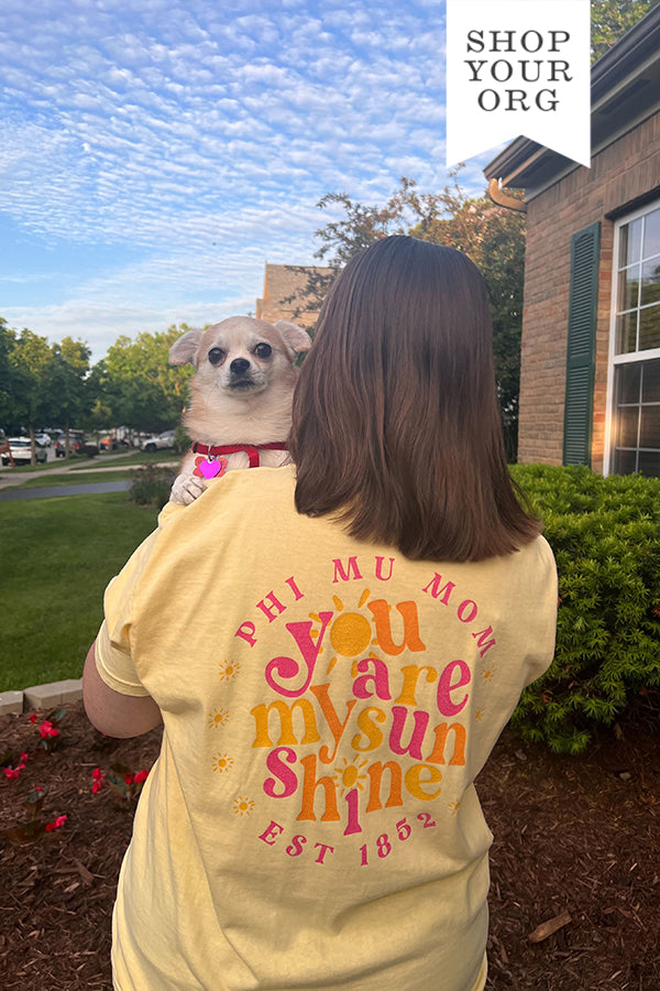 You Are My Sunshine Sorority Mom Tee