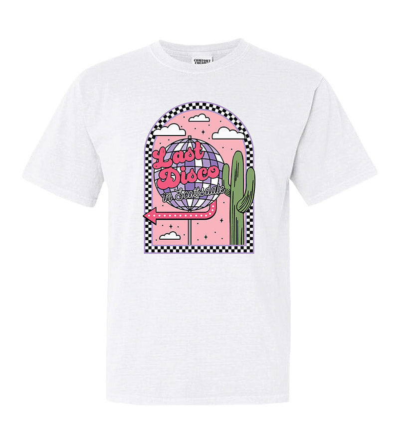 Last Disco in Scottsdale Tee