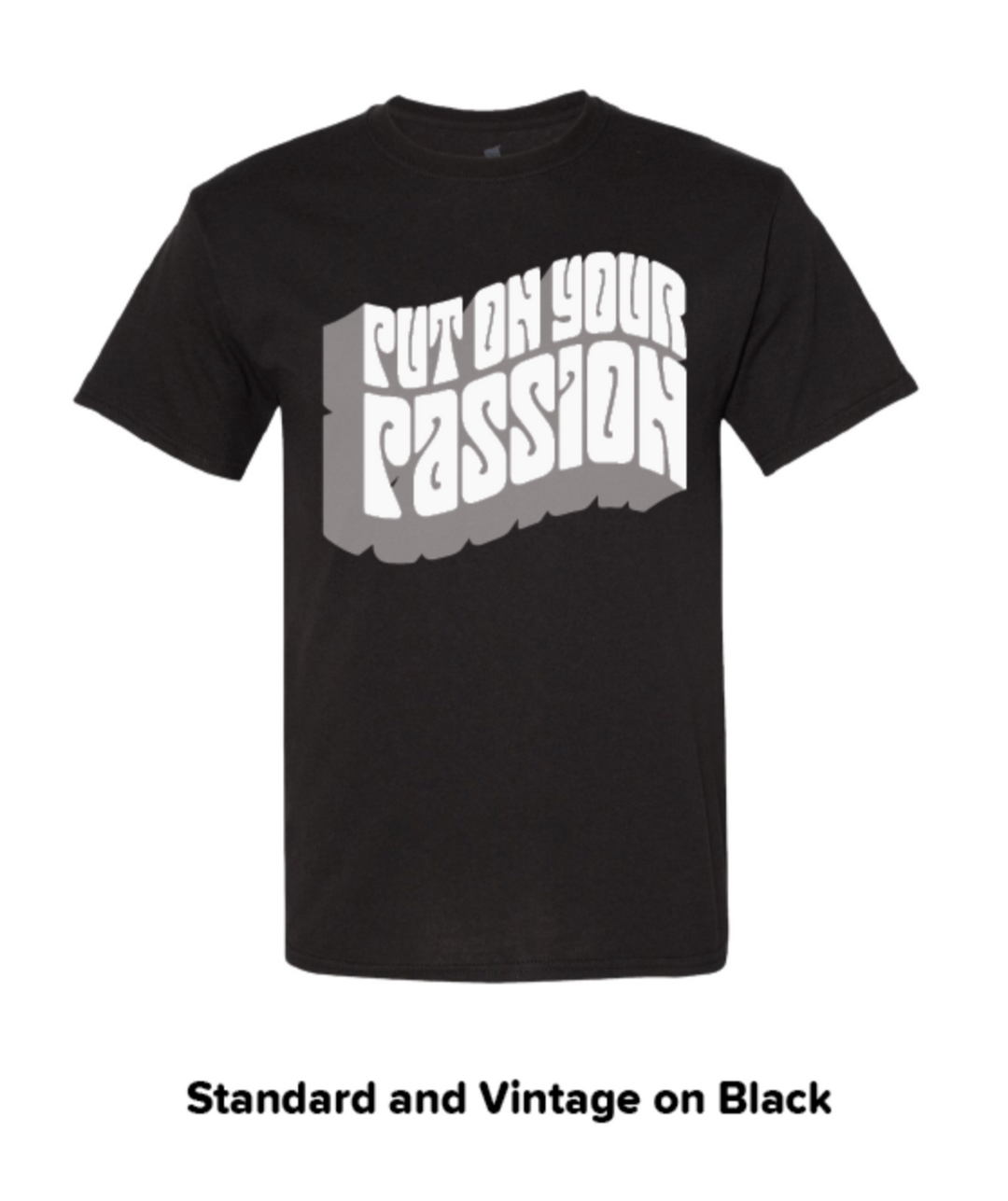 Standard and Vintage on Black Sample Tee