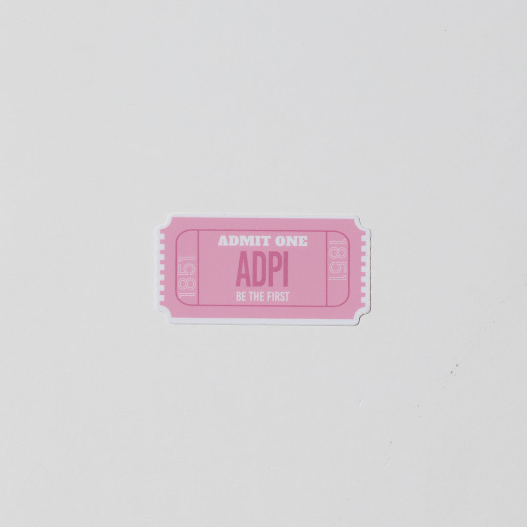 Admission Ticket Sorority Sticker