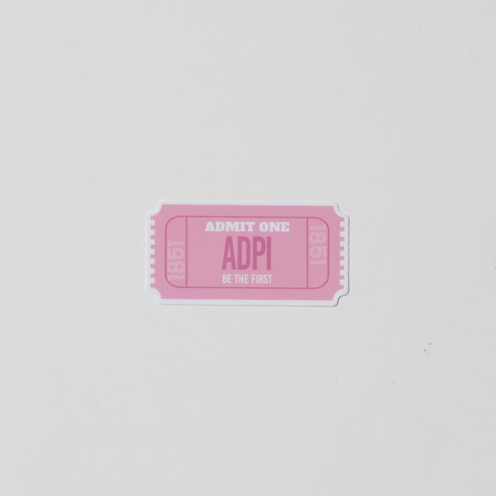 Admission Ticket Sorority Sticker