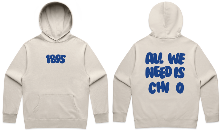 All We Need Heavy Weight Sorority Hoodie