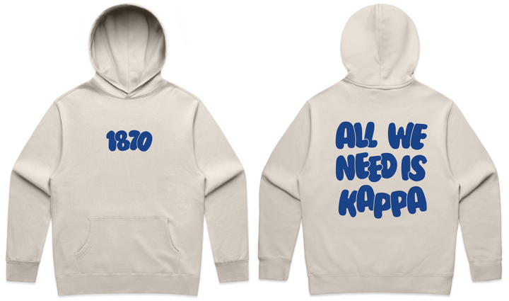 All We Need Heavy Weight Sorority Hoodie