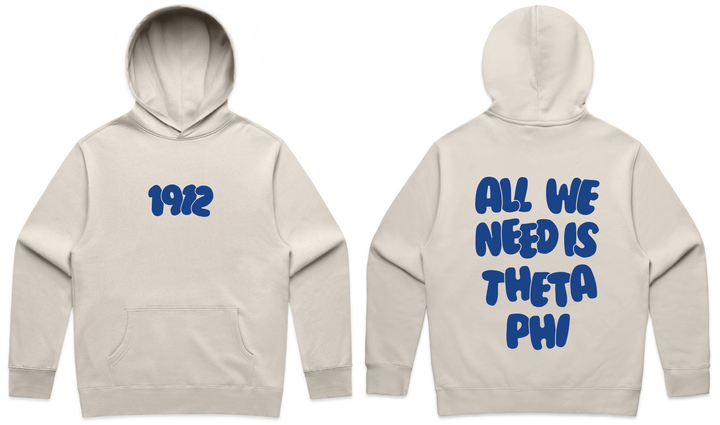 All We Need Heavy Weight Sorority Hoodie