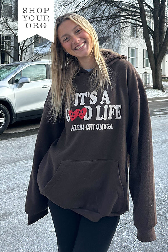 Good Life Sorority Hoodie