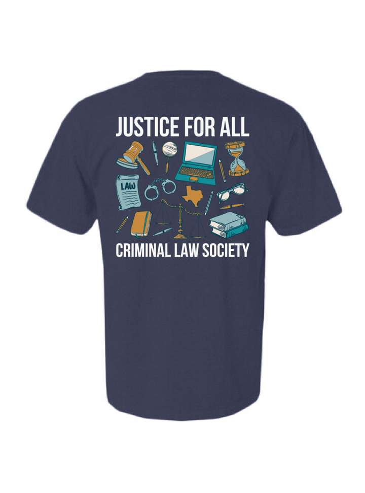 South Texas College of Law Houston | Criminal Law Society | Tshirts 2024