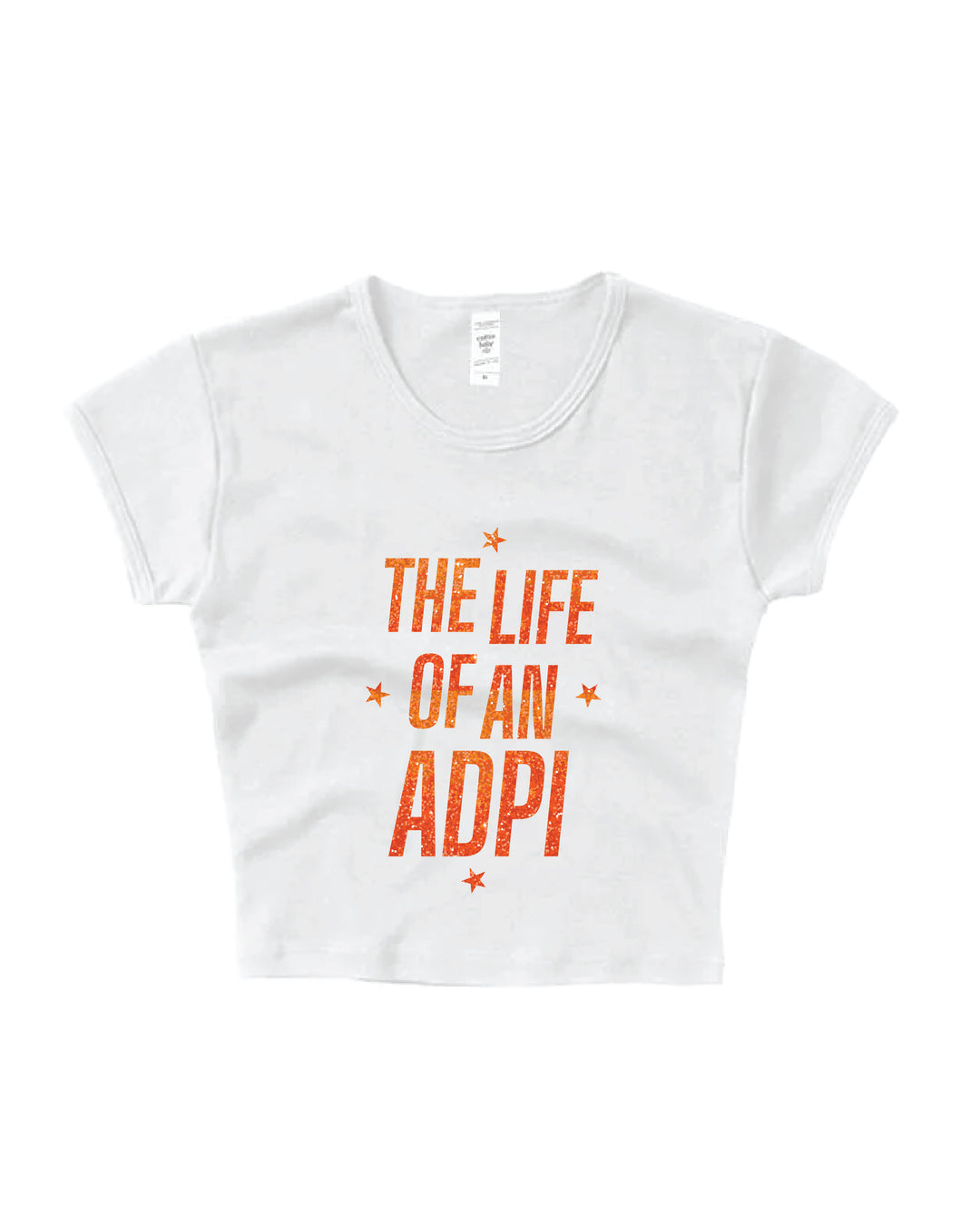 Life of A Sorority Girl Baby Tee