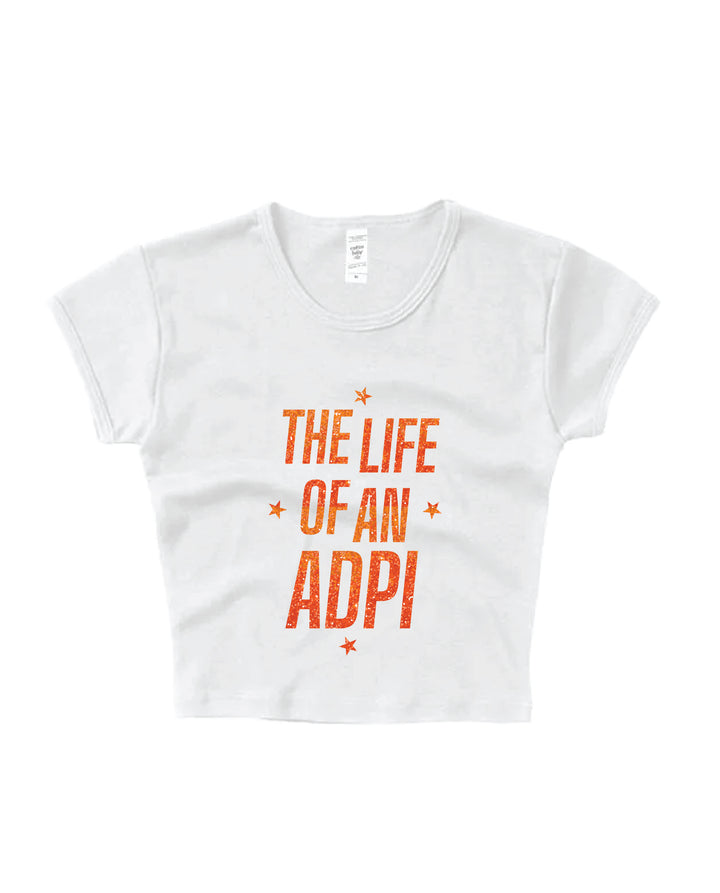 Life of A Sorority Girl Baby Tee