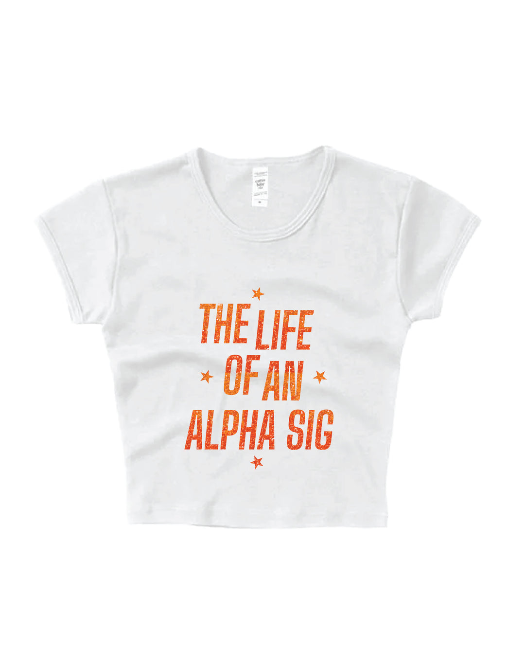 Life of A Sorority Girl Baby Tee