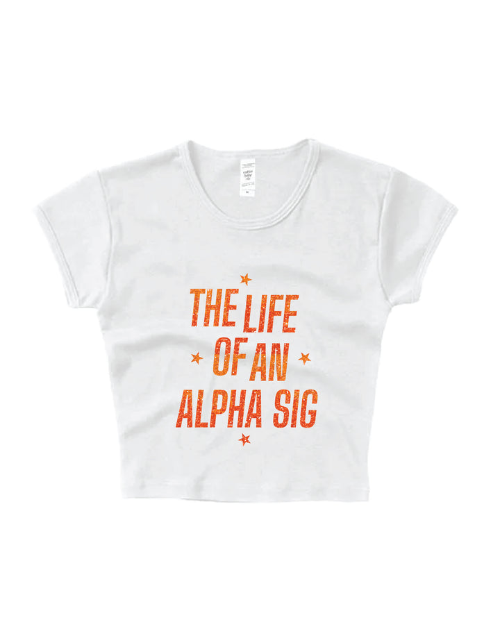 Life of A Sorority Girl Baby Tee