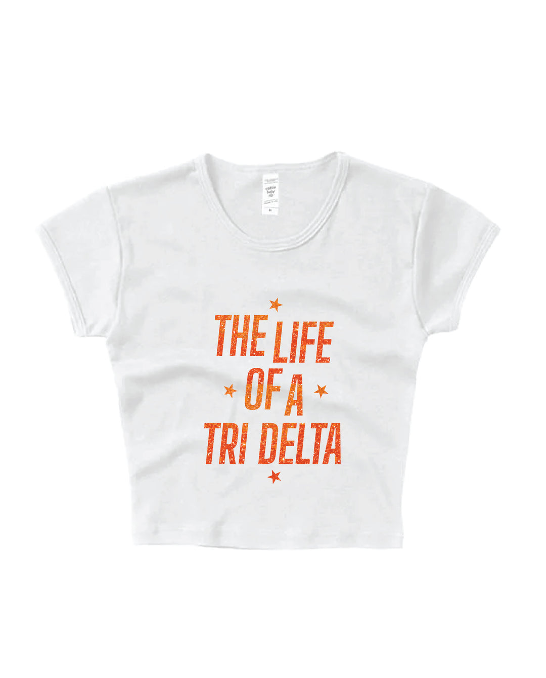 Life of A Sorority Girl Baby Tee