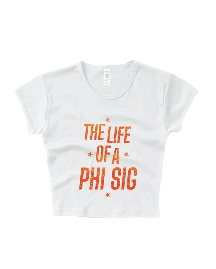 Life of A Sorority Girl Baby Tee