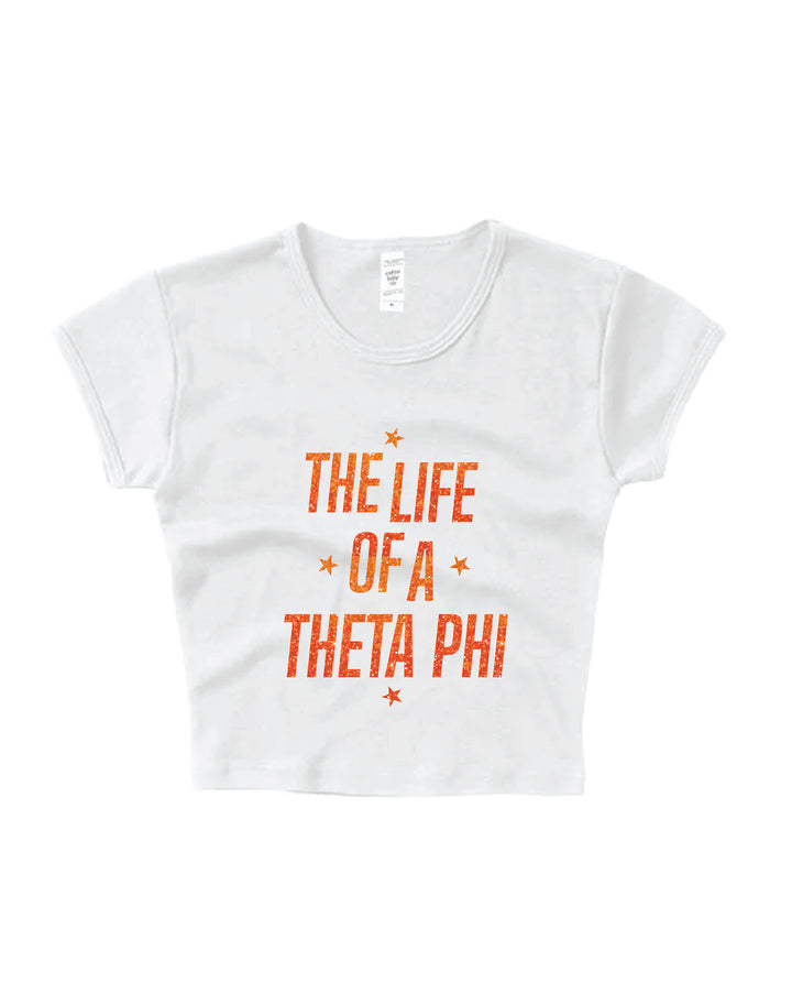 Life of A Sorority Girl Baby Tee