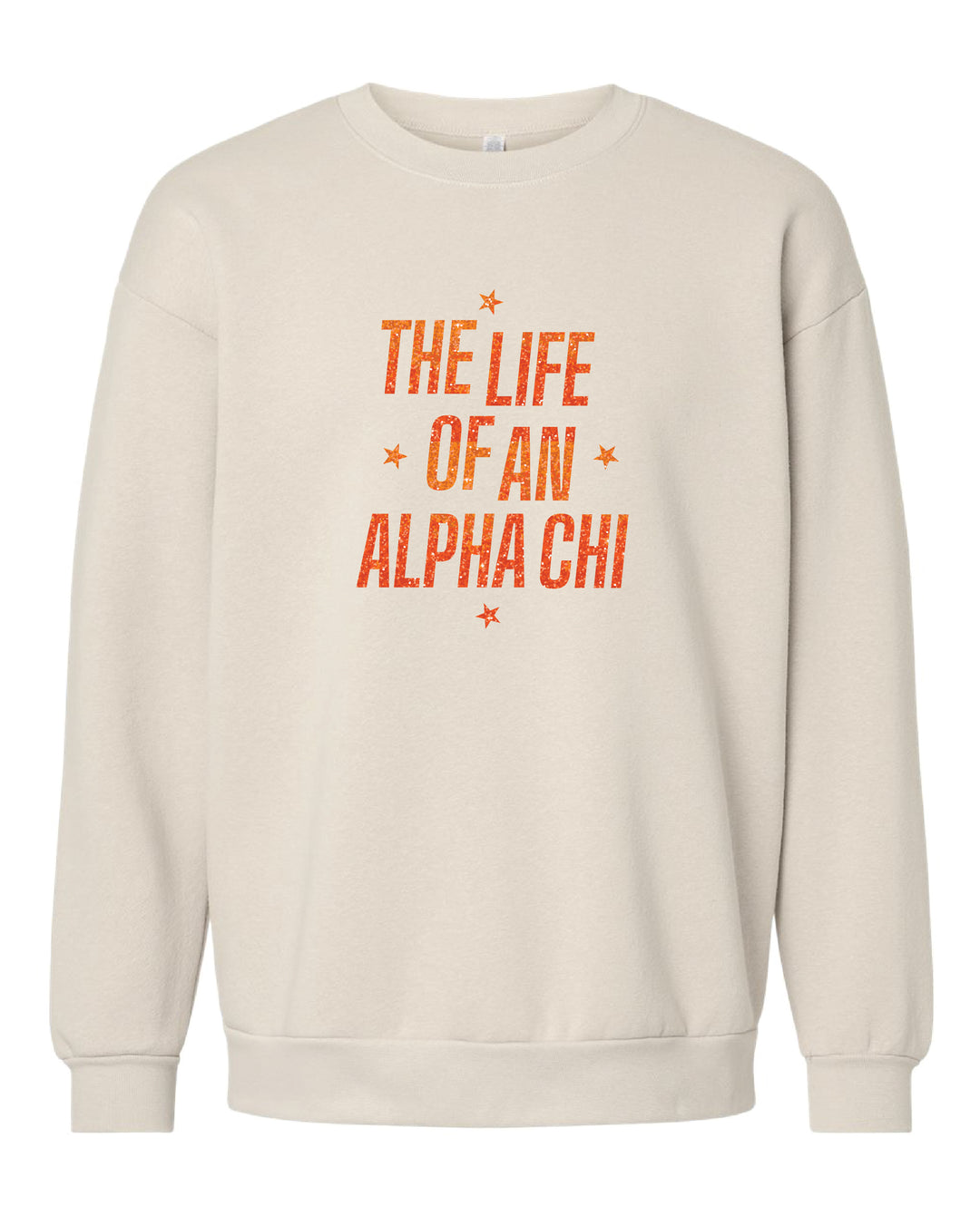 Life of A Sorority Girl Crewneck
