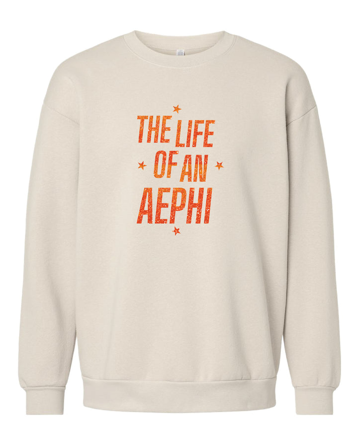 Life of A Sorority Girl Crewneck