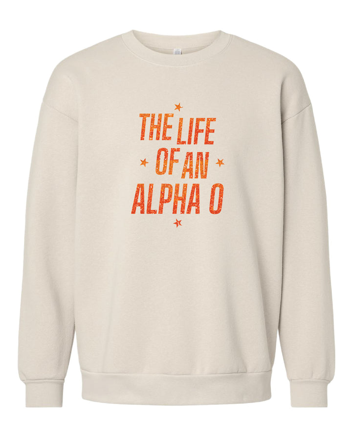 Life of A Sorority Girl Crewneck