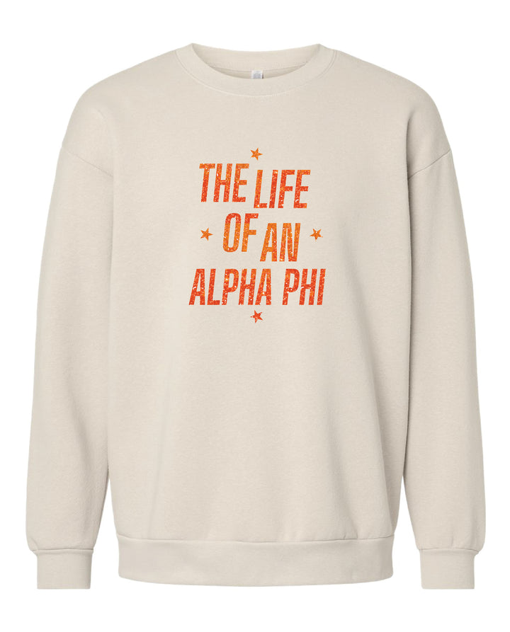 Life of A Sorority Girl Crewneck