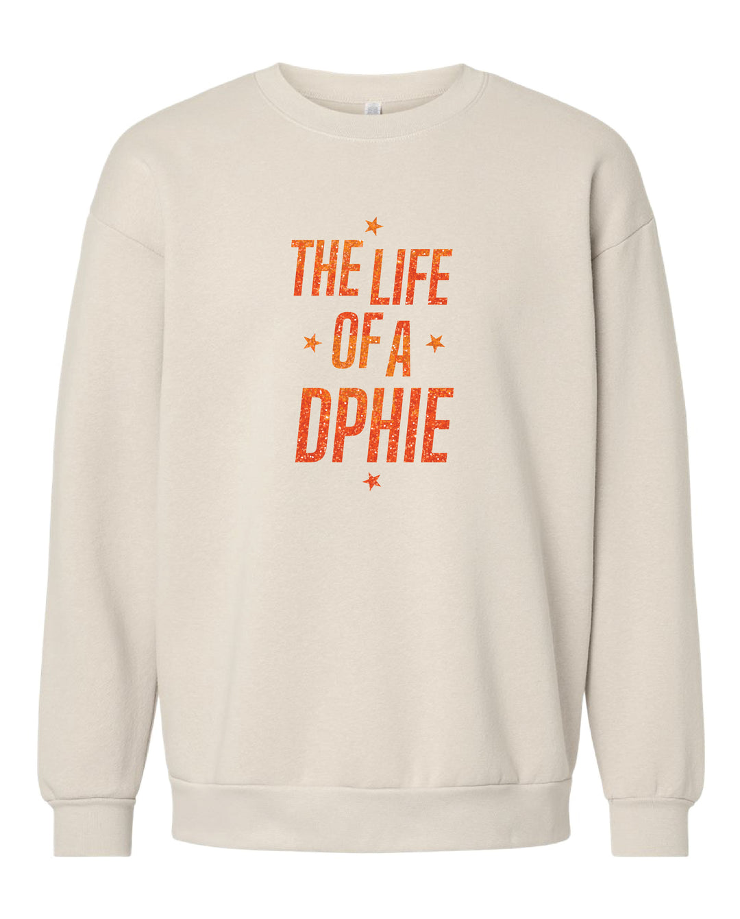 Life of A Sorority Girl Crewneck