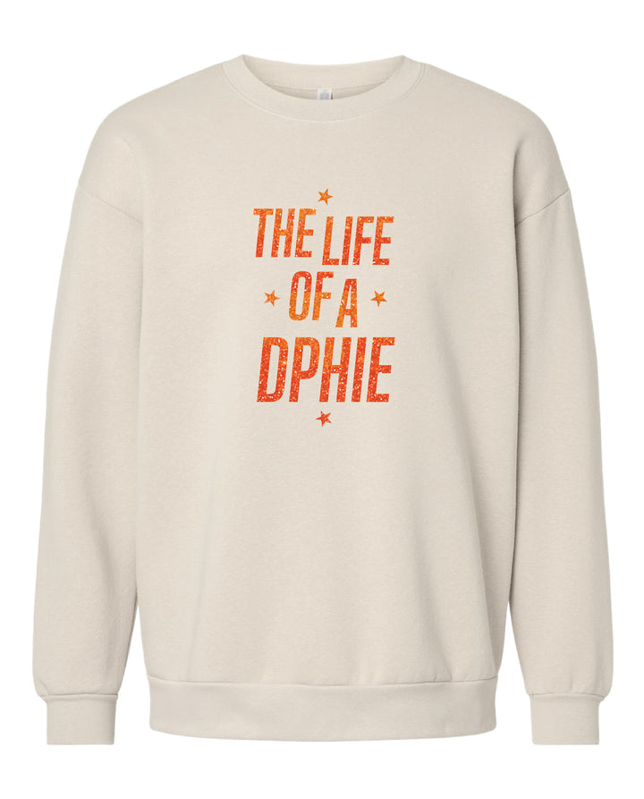 Life of A Sorority Girl Crewneck