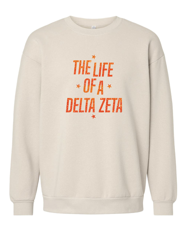 Life of A Sorority Girl Crewneck