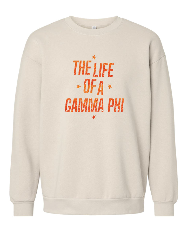 Life of A Sorority Girl Crewneck