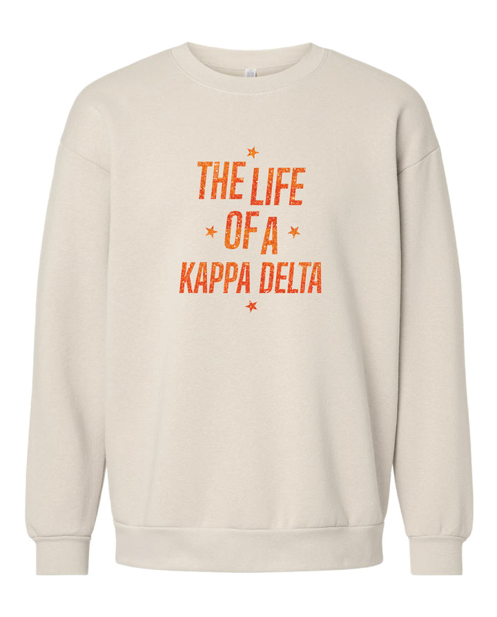 Life of A Sorority Girl Crewneck