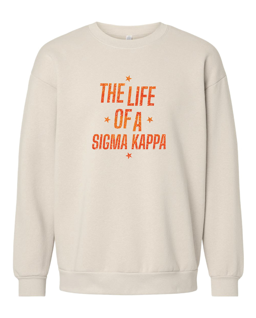 Life of A Sorority Girl Crewneck