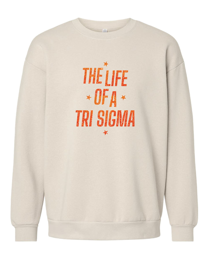 Life of A Sorority Girl Crewneck
