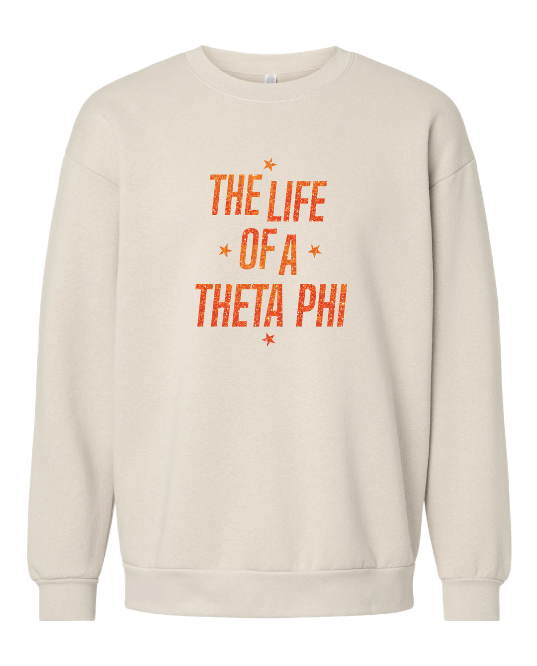 Life of A Sorority Girl Crewneck