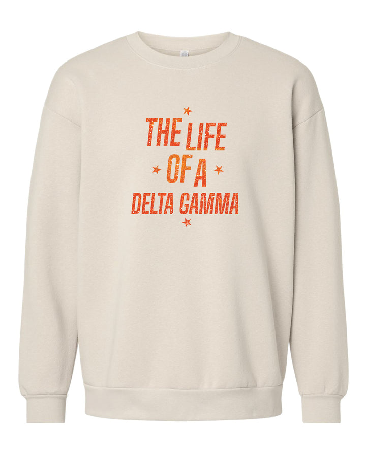 Life of A Sorority Girl Crewneck