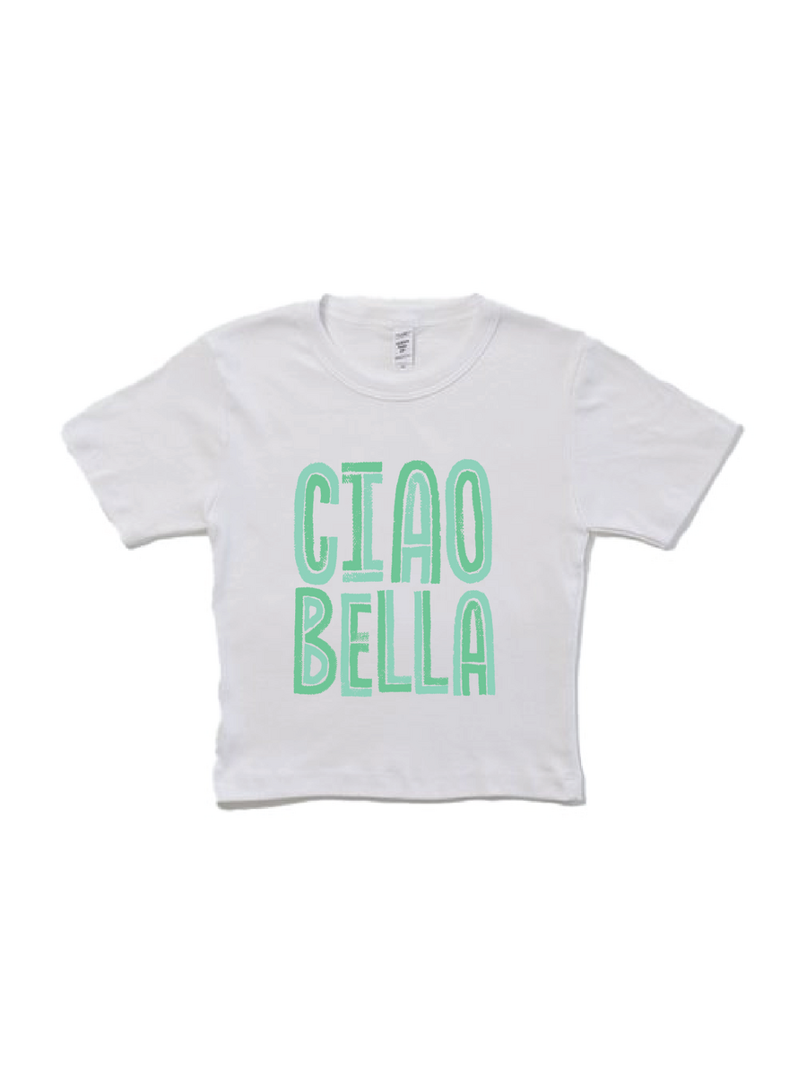 Ciao Bella Baby Tee