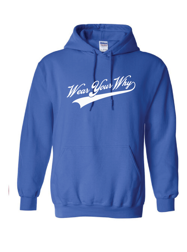 Wear Your Why Hoodie - Royal