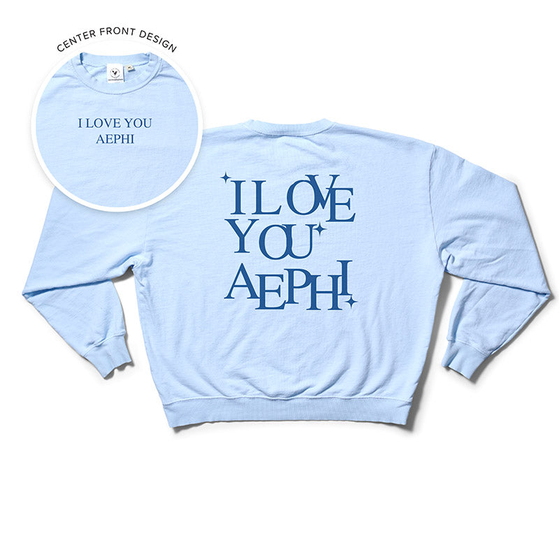 I Love You Arctic Blue Matching Set Light Weight Sorority Crewneck