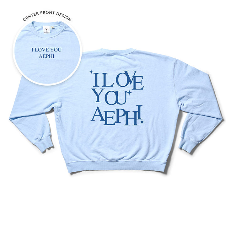 I Love You Arctic Blue Matching Set Light Weight Sorority Crewneck