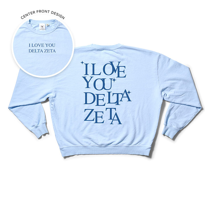 I Love You Arctic Blue Matching Set Light Weight Sorority Crewneck