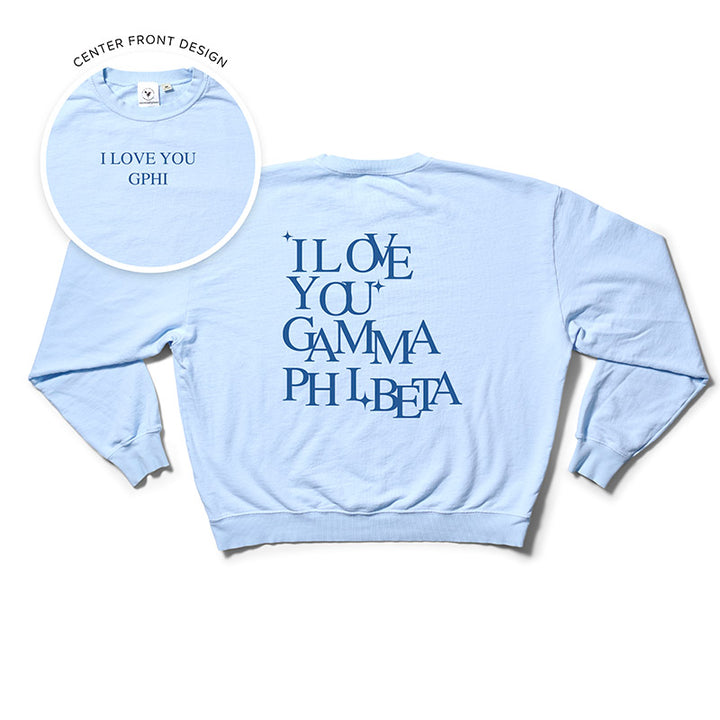 I Love You Arctic Blue Matching Set Light Weight Sorority Crewneck