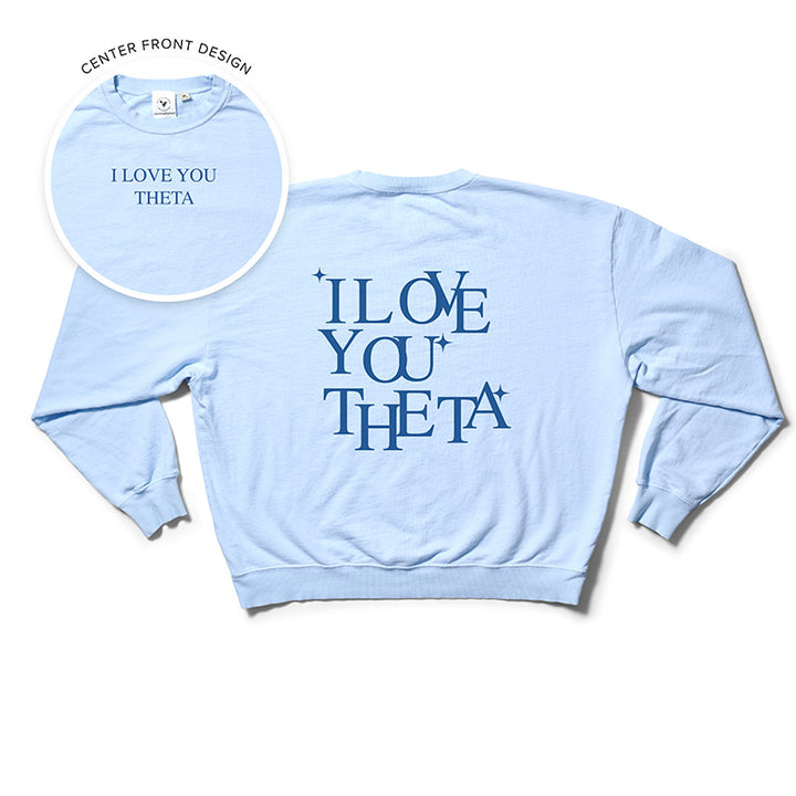 I Love You Arctic Blue Matching Set Light Weight Sorority Crewneck