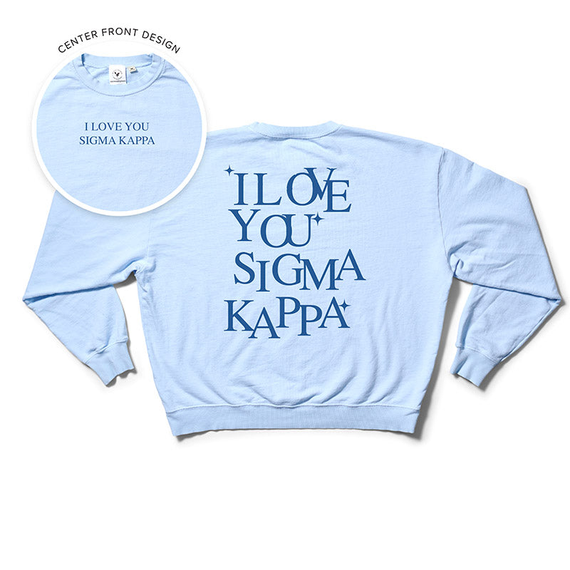 I Love You Arctic Blue Matching Set Light Weight Sorority Crewneck